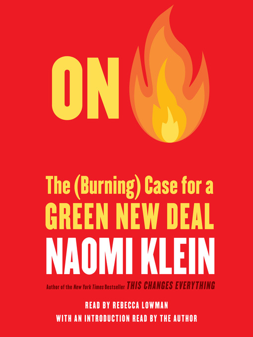 Title details for On Fire by Naomi Klein - Available